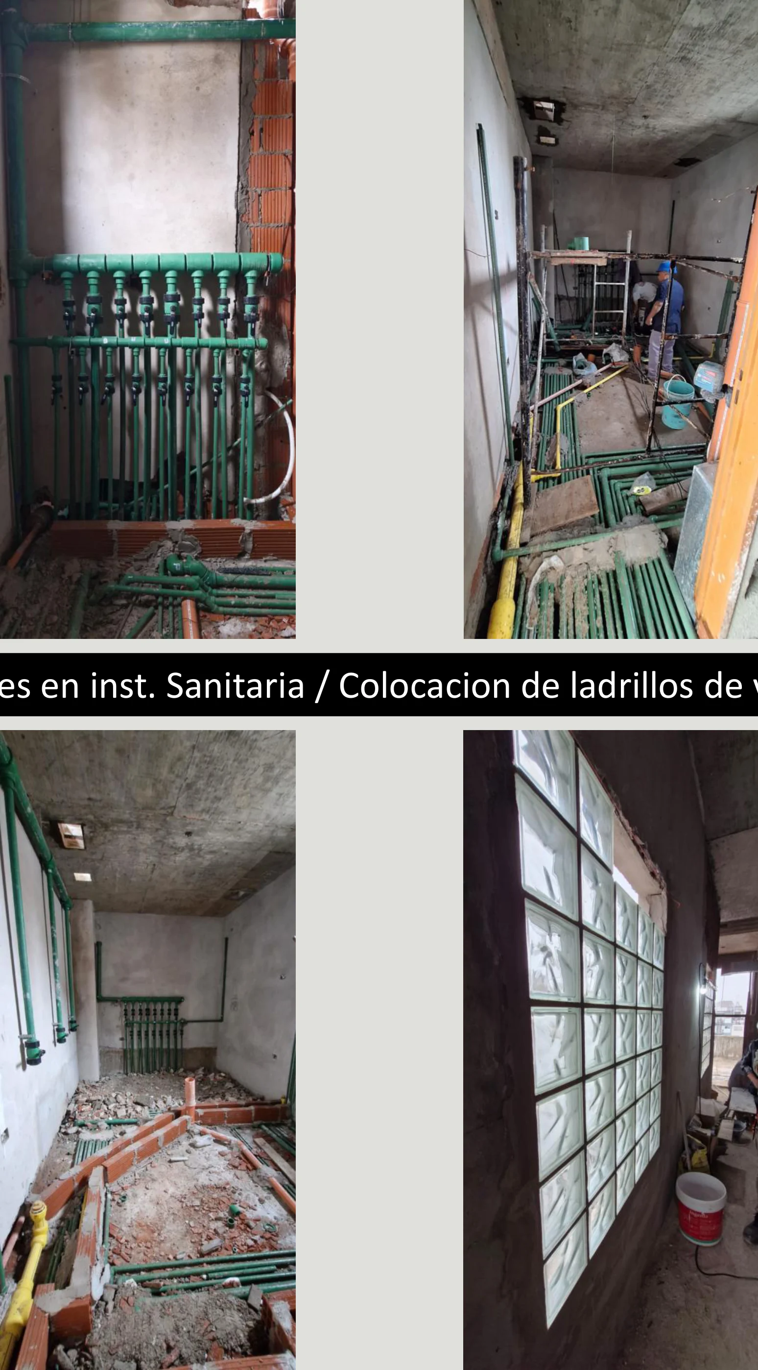 Avances en instalaciones sanitarias / colocación de ladrillos de vidrio